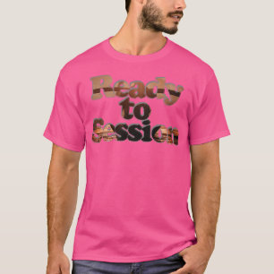 T-shirt Prêt pour la session