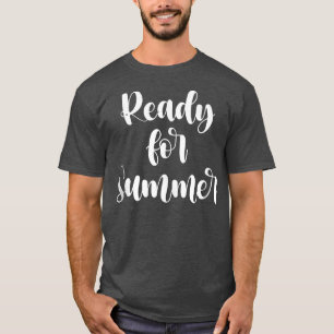 T-shirt Prêt Pour L'Été 278