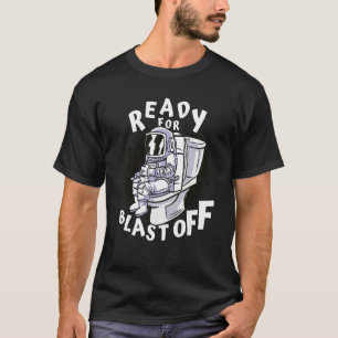 T-shirt Prêt Pour L'Explosion Des Toilettes Humour Astrona
