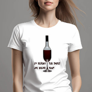 T-shirt Prêt Pour Un Verre