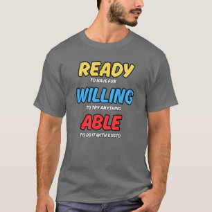 T-SHIRT PRÊT, VOLONTAIRE ET CAPABLE - TEE SHIRT POUR UNE A