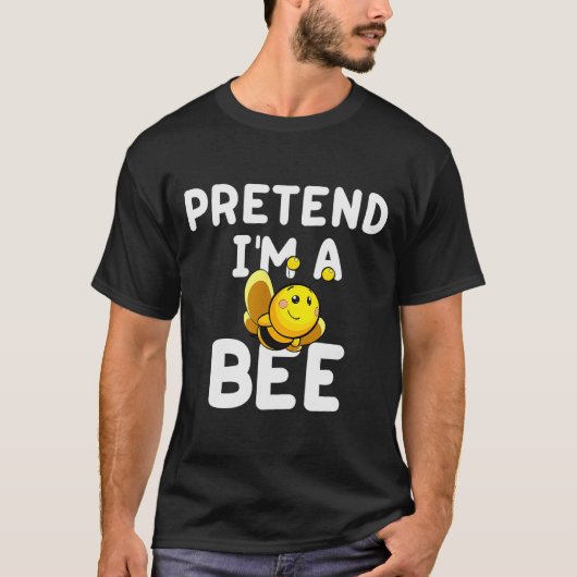 T-shirt Pretend I'm A Bee Funny Lazy Easy Halloween Costum (Devant)