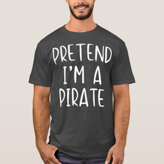 T-shirt Pretend Pirate Costume Halloween Lazy Easy Last (Devant)