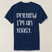 T-shirt PRÉTENDRE Ix27M UNE DERNIÈRE MINUTE TOAST LAZY HAL (Design devant)