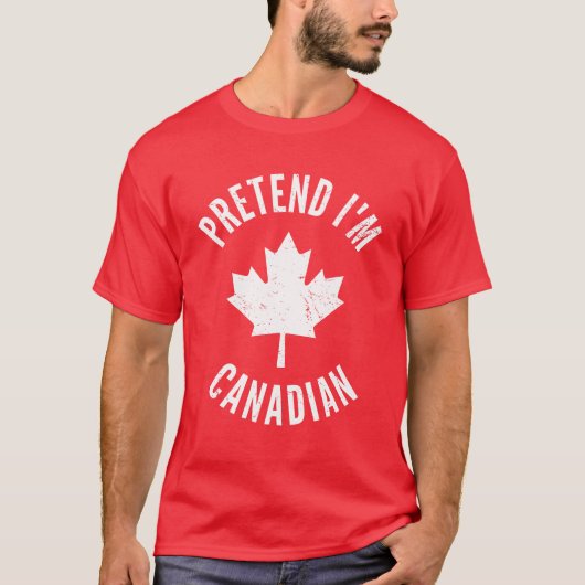 T-shirt Prétendre que je suis la fête du Canada Halloween  (Devant)