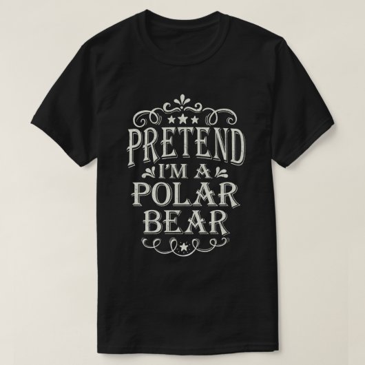 T-shirt Prétendre que je suis Ours Polaire Lazy Costume fa (Design devant)