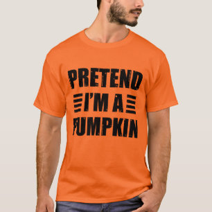 T-shirt Prétendre Que Je Suis Un Costume Citrouille Hallow