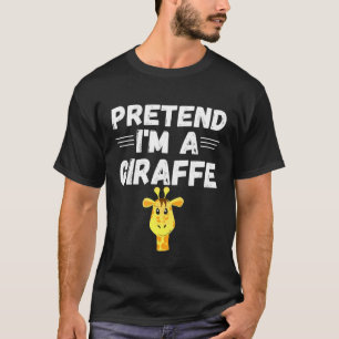 T-shirt Prétendre Que Je Suis Un Costume De GiraffeFê
