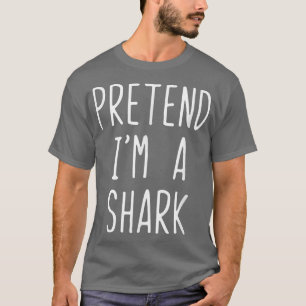 T-shirt Prétendre Que Je Suis Un Costume De Requin Hallowe