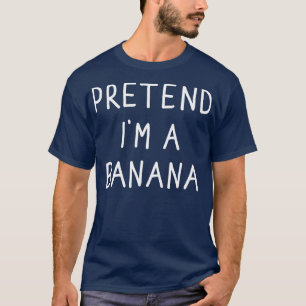 T-shirt Prétendre que je suis un costume d'halloween banan
