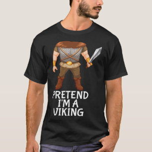 T-shirt Prétendre que je suis un costume d'Halloween drôle