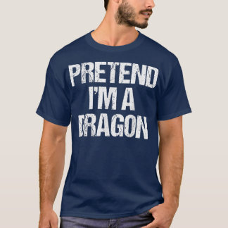 T-shirt Prétendre Que Je Suis Un Costume Dragon Drôle Hall