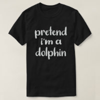 Prétendre que je suis un dauphin Drôle Costume d'H