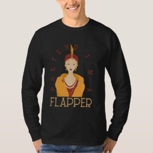 T-shirt Prétendre que je suis un Flapper Bobbed Hallo sous