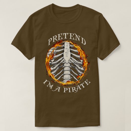 T-shirt Prétendre que je suis un Skeleton Pirate Easy Funn (Design devant)