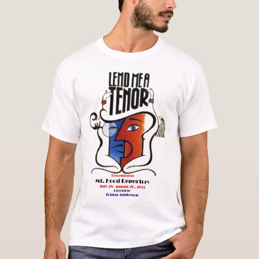 T-SHIRT PRÊTEZ-MOI UN TENOR (Devant)