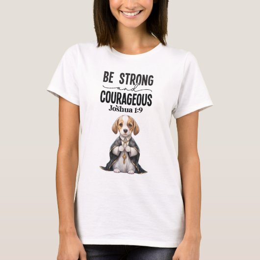 T-shirt Prêtre beagle Soyez fort et courageux (Devant)