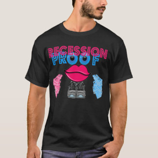 T-shirt Preuve de récession