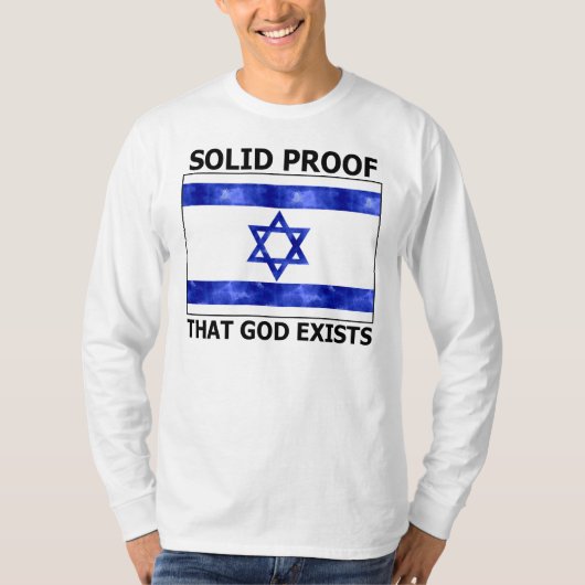 T-shirt Preuve solide de l'Israël que Dieu existe (Devant)