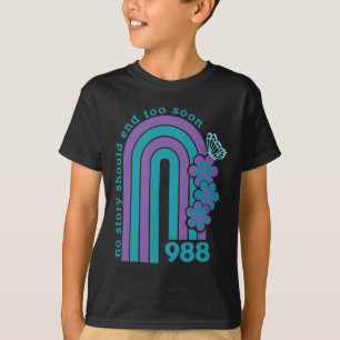 T-shirt Prévention du suicide 988 Aucune Histoire Ne Devra