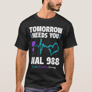 T-shirt Prévention du suicide 988 Demain aura besoin de vo