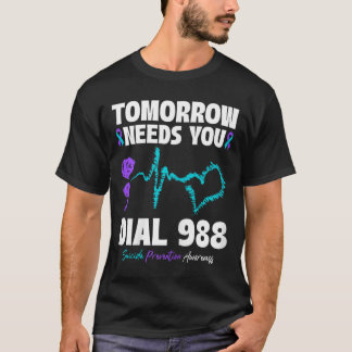T-shirt Prévention du suicide 988 Demain aura besoin de vo