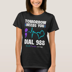 T-shirt Prévention du suicide 988 Demain aura besoin de vo