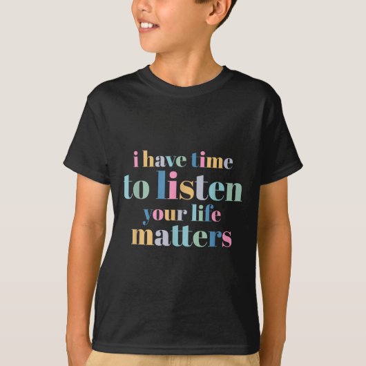 T-shirt Prévention du suicide j'ai le temps d'écouter (Devant)