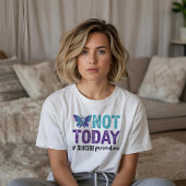 T-shirt Prévention du suicide Pas Aujourd'hui