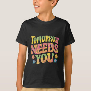 T-shirt Prévention du suicide pour demain a besoin de vous