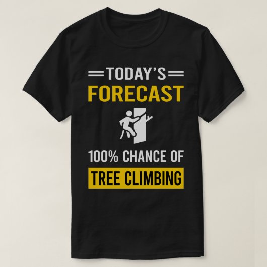 T-shirt Prévision actuelle Arbre Escalade Climber (Design devant)