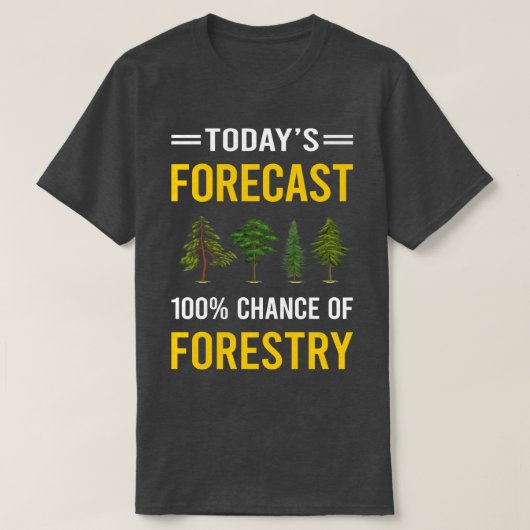 T-shirt Prévision actuelle Foresterie (Design devant)