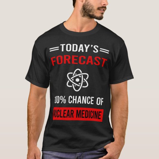 T-shirt Prévision actuelle Médecine nucléaire (Devant)