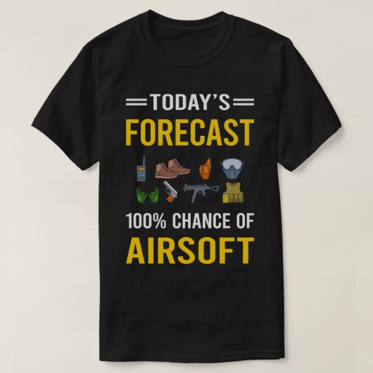 T-shirt Prévision d'aujourd'hui Airsoft (Design devant)