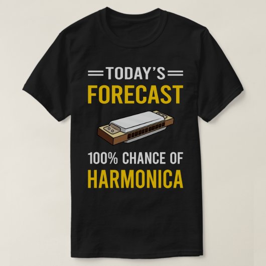 T-shirt Prévision d'aujourd'hui Harmonica Orgue à bouche (Design devant)