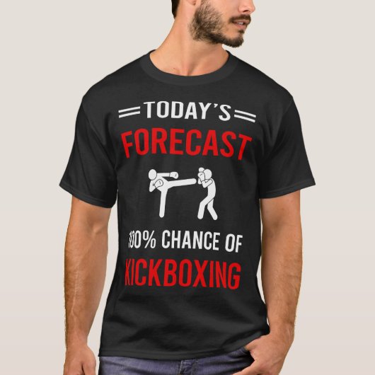 T-shirt Prévision du jour Kickboxing (Devant)