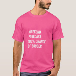 T-shirt Prévision du week-end Amoureux du football