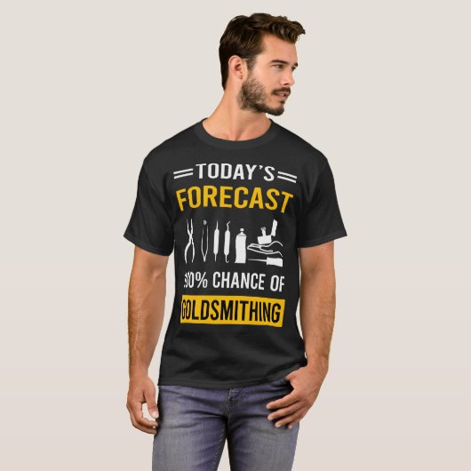T-shirt Prévisions d'aujourd'hui Orfèvrerie Orfèvre (Devant entier)