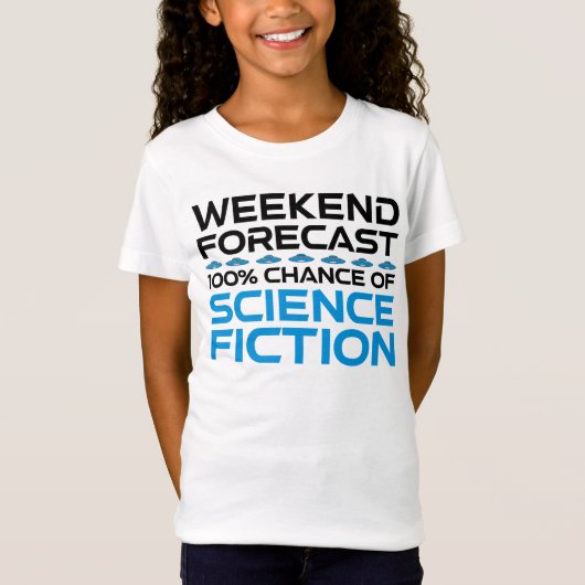 T-Shirt Prévisions de fin de semaine - 100% Chance de scie (Devant)
