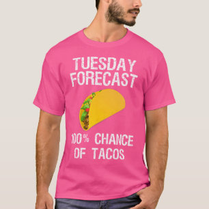 T-shirt Prévisions de tacos drôles du mardi Taco