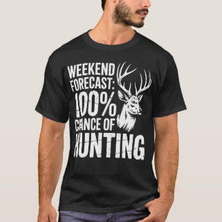 T-shirt Prévisions de week-end 100 chances de