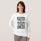 T-shirt Prévisions de week-end - 100% de chances d'échecs (Devant entier)