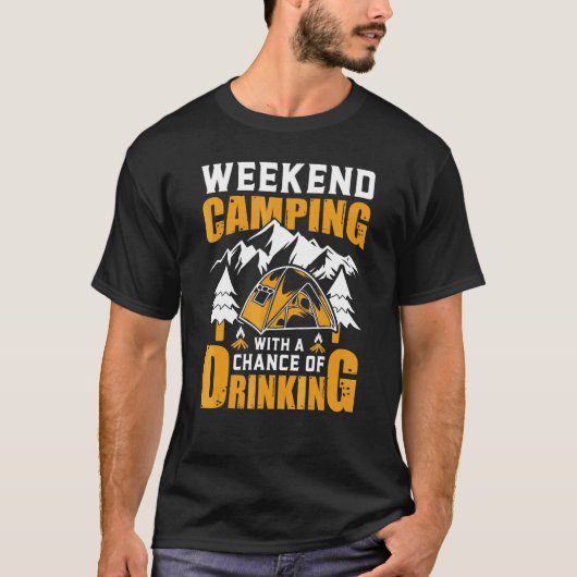 T-shirt Prévisions de week-end Camping avec possibilité de (Devant)