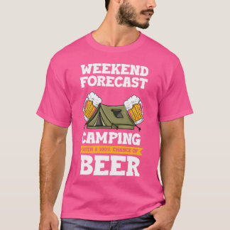 T-shirt Prévisions de week-end Camping avec une chance de