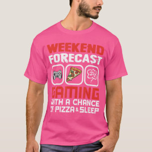 T-shirt Prévisions de week-end de jeu avec une chance de p