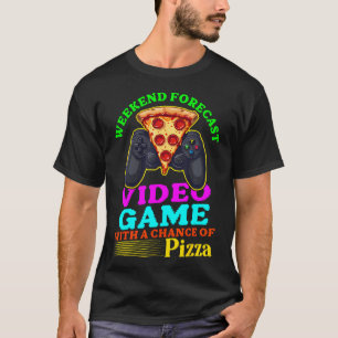 T-shirt Prévisions de week-end Jeux vidéo avec une chance