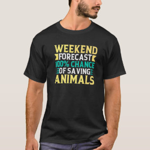 T-shirt Prévisions de week-end Sauver des animaux Adoption