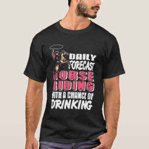 T-shirt Prévisions quotidiennes Humour de cavalière équest