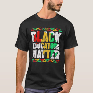 T-shirt Pride Black Educators Matt Histoire des cadeaux Mo