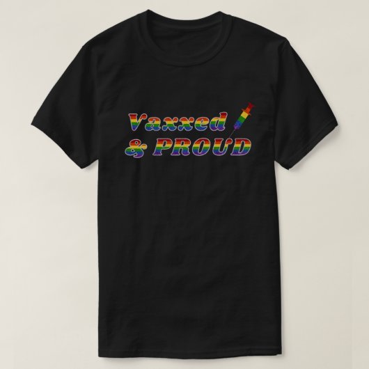 T-shirt Pride LGBT Vaxxed & Fiers (Design devant)